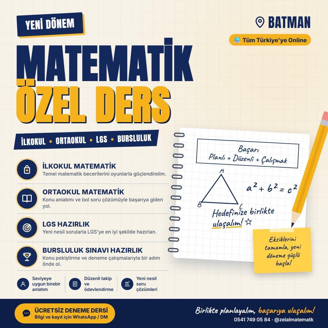 Matematik özel ders afişi: İlkokul, ortaokul, LGS ve bursluluk. Batman'da yüz yüze, tüm Türkiye'ye online.